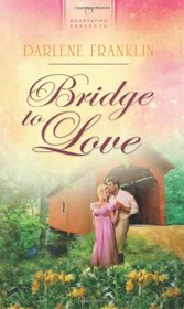 Bridge to Love