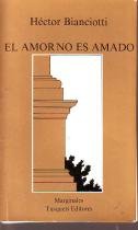 El Amor No Es Amado (Marginales) (Spanish Edition)