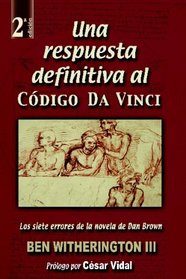 Una Respuesta Definitiva Al Cdigo Da Vinci (Spanish Edition)