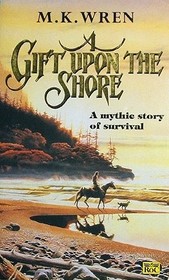 A Gift Upon the Shore