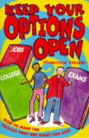 Keep Your Options Open