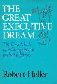 The Great Executive Dream