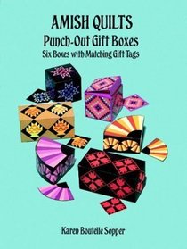 Amish Quilts Punch-Out Gift Boxes (Punch-Out Gift Boxes)