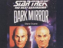 Star Trek - The Next Generation: Dark Mirror