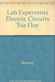 Experiments in Electric Circuits