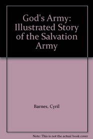 God's Army: Illustrated Story of the Salvation Army