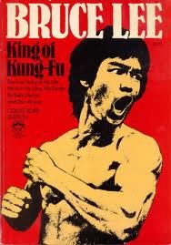Bruce Lee: King of Kung-Fu