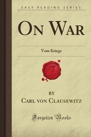 On War: Vom Kriege (Forgotten Books)