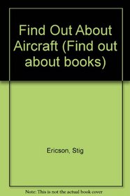 Find Out About Aircraft (Find out about series)