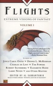 Flights: Extreme Visions of Fantasy, Volume I