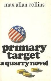Primary Target (Quarry, Bk 5)