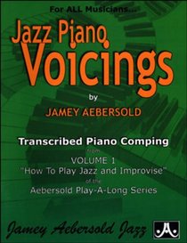 Jazz Piano Voicings - Transcribed From Volume 1 'How To Play Jazz & Improvise'