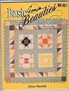 Basic Beauties: Easy Quilts for Beginners