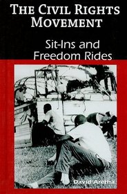 Sit-ins and Freedom Rides (Civil Rights Movement)