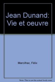 Jean Dunand, Vie Et Oeuvre (Vie et Oeuvre)