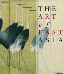 THE ART OF EAST ASIA