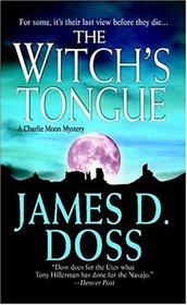 The Witch's Tongue (Charley Moon, Bk 9)