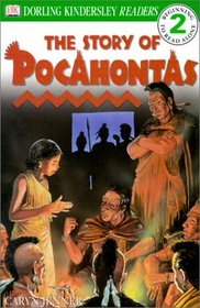 The Story of Pocahontas (DK Readers: Level 2 (Sagebrush))
