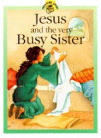 Jesus and the Very Busy Sister (Treasure Chest)