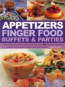 Appetizers: Buffets & Parties
