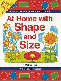 At Home with Shape  Size (New Oxford Workbooks)