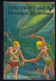 Tom Swift and the Electronic Hydrolung.