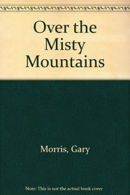 Over the Misty Mountains-15 Copy Prepak