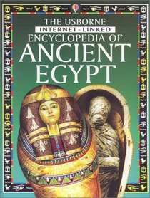 The Usborne Internet-Linked Encyclopedia of Ancient Egypt (History Encyclopedias)