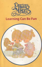 Learning Can Be Fun (Precious Moments)