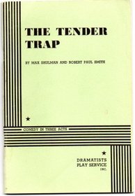 The Tender Trap.