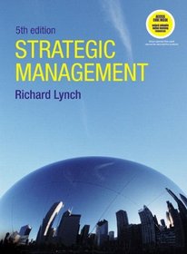 Strategic Management with Strategic Management Companion Website Student Access Card (5th Edition)