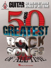 Guitar World's 50 Greatest Rock Songs of All Time