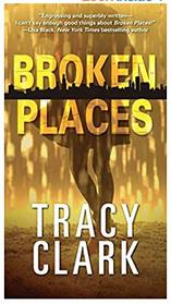 Broken Places (Cass Raines, Bk 1)