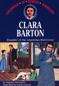 Clara Barton: Founder of the American Red Cross, Library Edition
