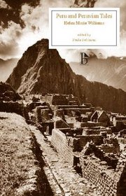 Peru and Peruvian Tales (Broadview Editions)