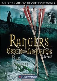 Rangers: Ordem dos Arqueiros 8 - Reis de Clonmel (Em Portugues do Brasil)