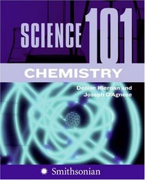 Science 101: Chemistry (Science 101)