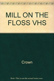 MILL on the Floss VHS