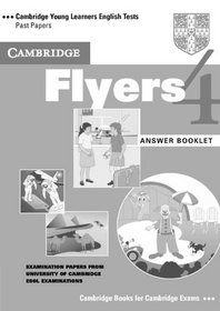 Cambridge Flyers 4 Answer Booklet (Cambridge Young Learners English Tests)