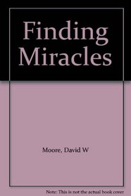 Finding Miracles