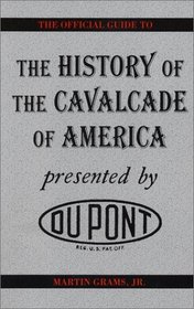 The History of the Cavalcade of America