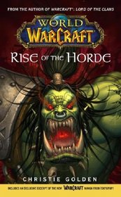 Rise of the Horde (World of Warcraft, Bk 2)