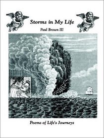 Storms in My Life: Poems of Life's Journeys