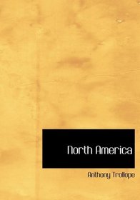 North America (Large Print Edition): Volume 1