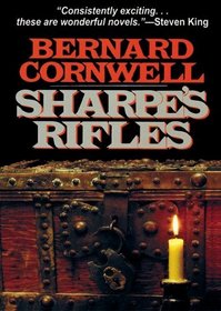 Sharpe's Rifles: Richard Sharpe and the French Invasion of Galicia, January 1809 (Richard Sharpe Adventure Series)