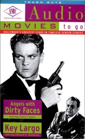 Angels with Dirty Faces/Key Largo