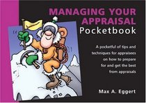 The Managing Your Appraisal Pocketbook (Management Pocket Book Series)