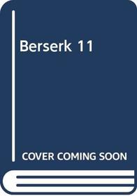 Berserk 11 (Spanish Edition)