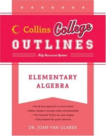 Elementary Algebra (Collins College Outlines)