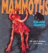 Mammoths: Ice-Age Giants